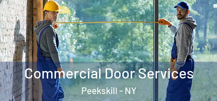 Commercial Door Services Peekskill - NY