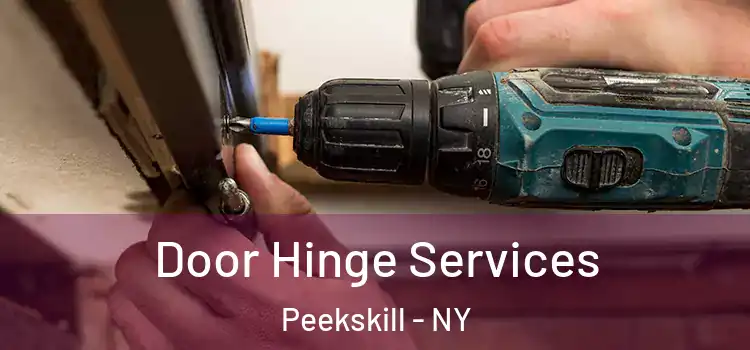  Door Hinge Services Peekskill - NY