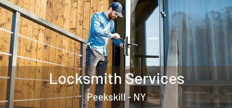  Locksmith Services Peekskill - NY