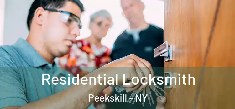 Residential Locksmith Peekskill - NY