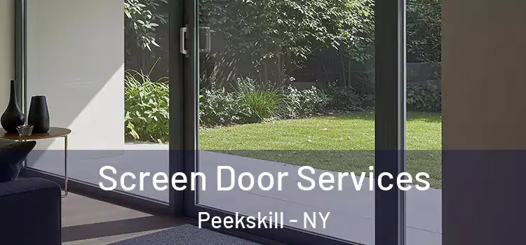  Screen Door Services Peekskill - NY