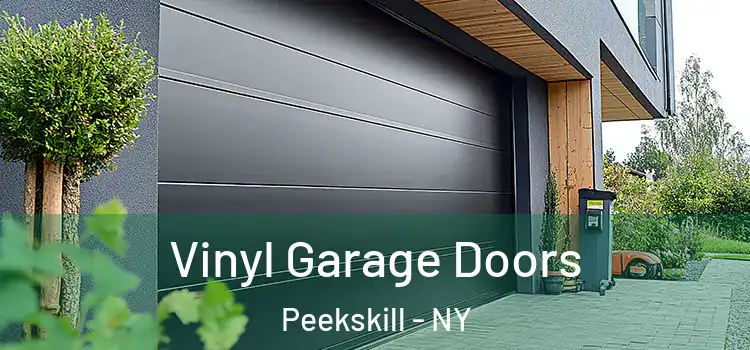  Vinyl Garage Doors Peekskill - NY